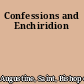 Confessions and Enchiridion