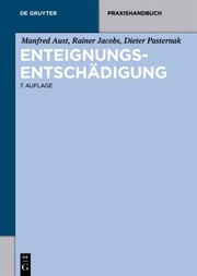 Enteignungsentschädigung /