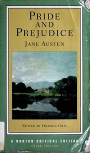 Pride and prejudice : an authoritative text, backgrounds and sources, criticism /