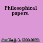 Philosophical papers.