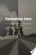 Contentious lives : two Argentine women, two protests, and the quest for recognition /