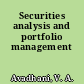 Securities analysis and portfolio management