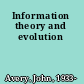 Information theory and evolution