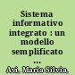 Sistema informativo integrato : un modello semplificato per le PMI del settore calzaturiero /