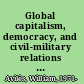 Global capitalism, democracy, and civil-military relations in Colombia