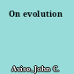 On evolution