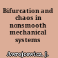 Bifurcation and chaos in nonsmooth mechanical systems