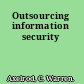 Outsourcing information security