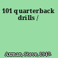 101 quarterback drills /