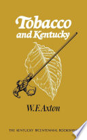 Tobacco and Kentucky /