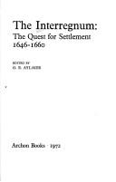 The Interregnum : the quest for settlement, 1646-1660 /