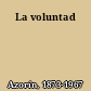 La voluntad