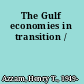 The Gulf economies in transition /
