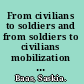 From civilians to soldiers and from soldiers to civilians mobilization and demobilization in Sudan /