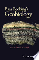 Baas Becking's : geobiology : or introduction to environmental science /