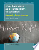 Local languages as a human right in education : comparative cases from Africa /