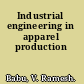 Industrial engineering in apparel production