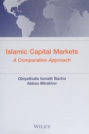 Islamic capital markets a comparative approach /