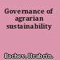 Governance of agrarian sustainability