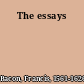 The essays