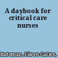 A daybook for critical care nurses
