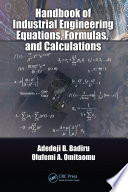 Handbook of industrial engineering equations, formulas, and calculations