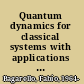 Quantum dynamics for classical systems with applications of the number operator /