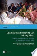 Linking up and reaching out in Bangladesh information and communications technology for microfinance /