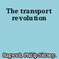 The transport revolution