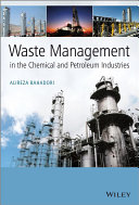 Waste management in the chemical and petroleum industries /