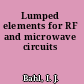 Lumped elements for RF and microwave circuits