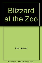 Blizzard at the zoo /