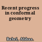 Recent progress in conformal geometry