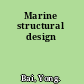 Marine structural design