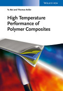 High temperature performance of polymer composites /