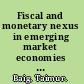 Fiscal and monetary nexus in emerging market economies how does debt matter? /