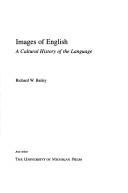 Images of English : a cultural history of the language /