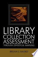 Library collection assessment through statistical sampling /