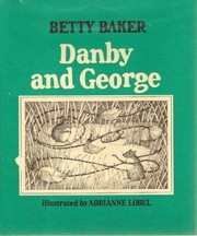 Danby and George /