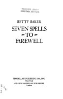 Seven spells to farewell /