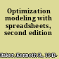 Optimization modeling with spreadsheets, second edition