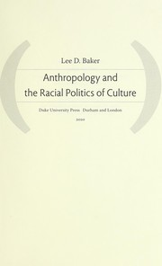 Anthropology and the racial politics of culture /