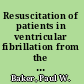 Resuscitation of patients in ventricular fibrillation from the perspective of emergency medical services