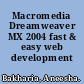 Macromedia Dreamweaver MX 2004 fast & easy web development /