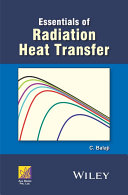 Essentials of radiation heat transfer /