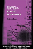 McCloskey's rhetoric : discourse ethics in economics /