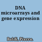 DNA microarrays and gene expression