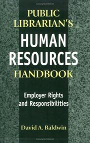 Public librarian's human resources handbook : employer rights and responsibilities /