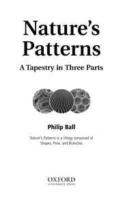 Nature's patterns : a tapestry in three parts /