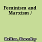 Feminism and Marxism /